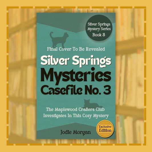 Book cover of 'Silver Springs Mysteries Casefile No. 3' with a cat silhouette on a teal background.