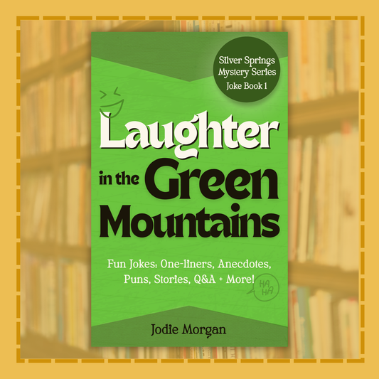 Book cover of 'Laughter in the Green Mountains' with a green background and white text.