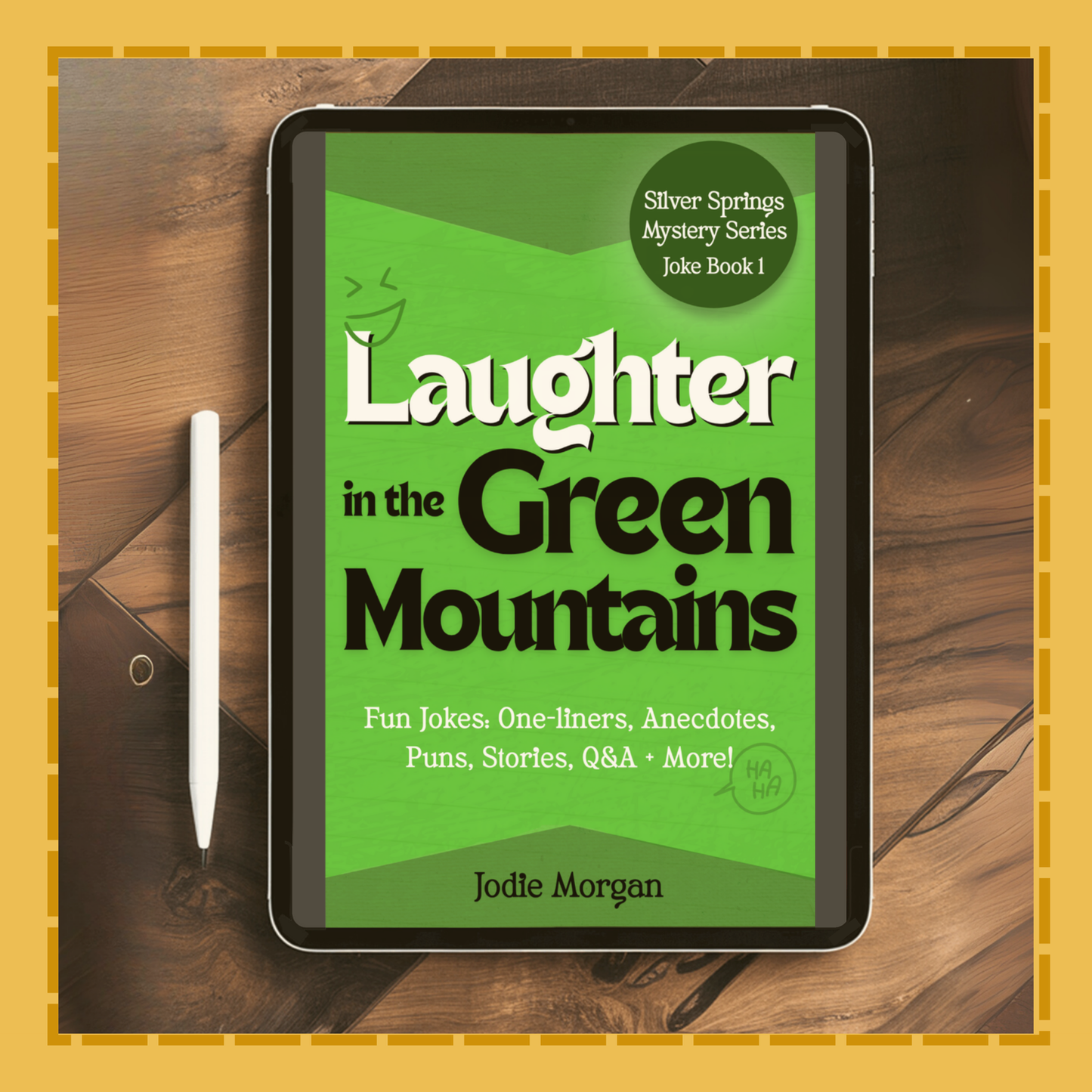 Tablet displaying the book cover 'Laughter in the Green Mountains' on a wooden surface.