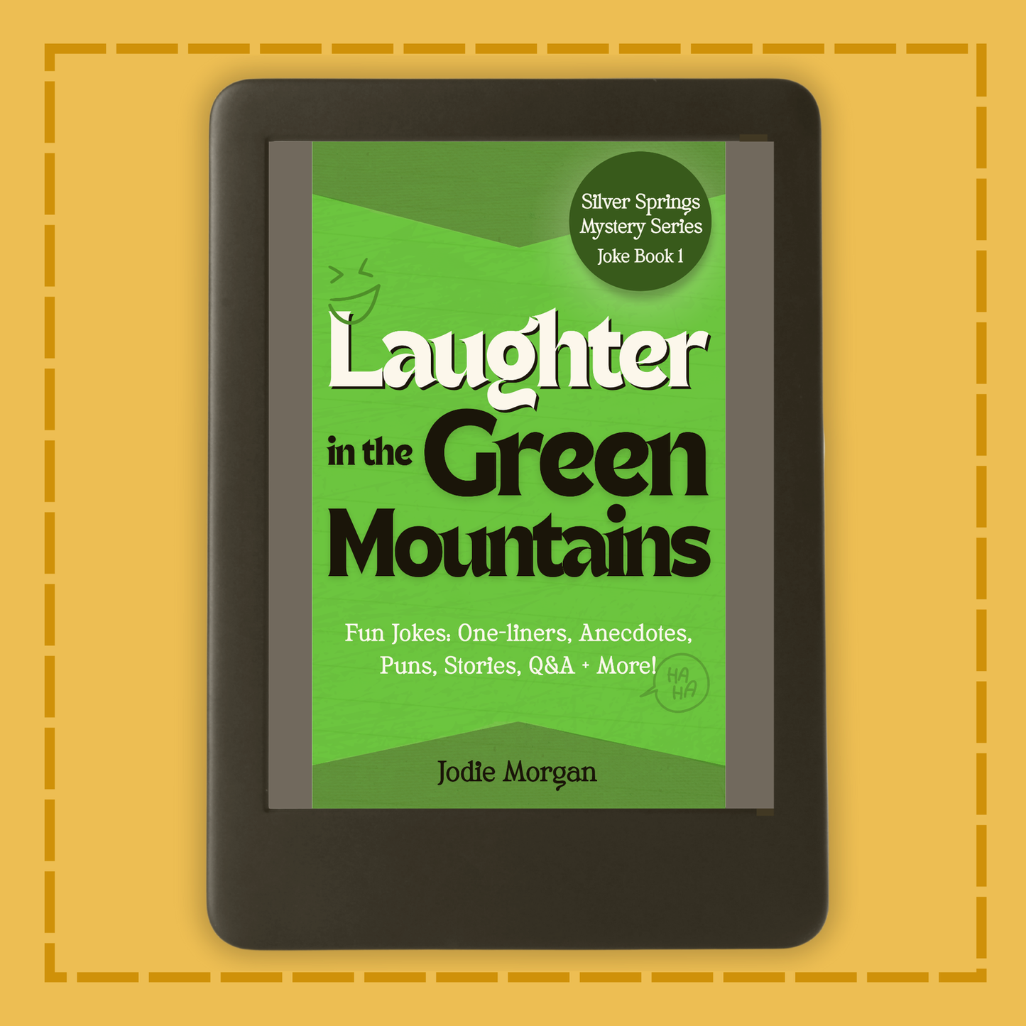 E-reader displaying the book cover of 'Laughter in the Green Mountains' on a yellow background