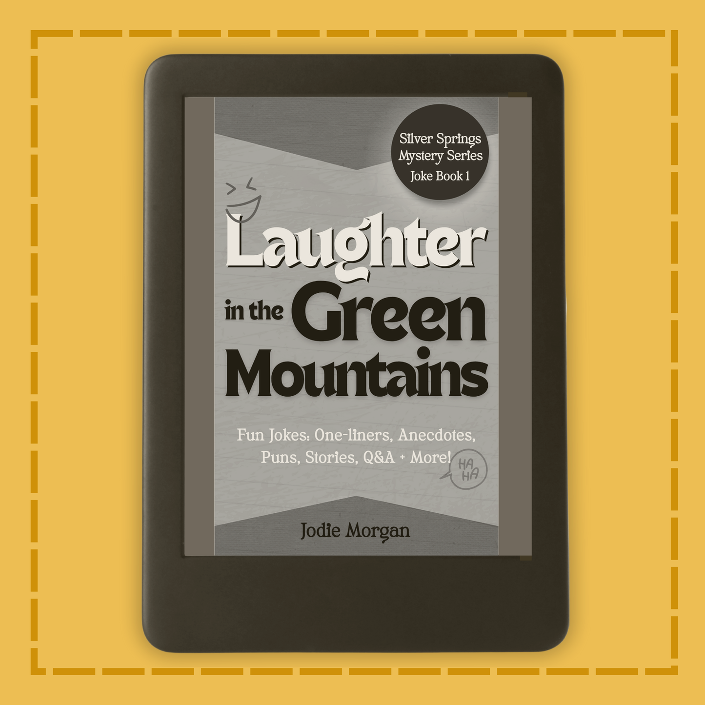 E-reader displaying 'Laughter in the Green Mountains' on a yellow background