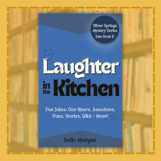 Book titled 'Laughter in the Kitchen' by Jodie Morgan on a blue background with a yellow border.
