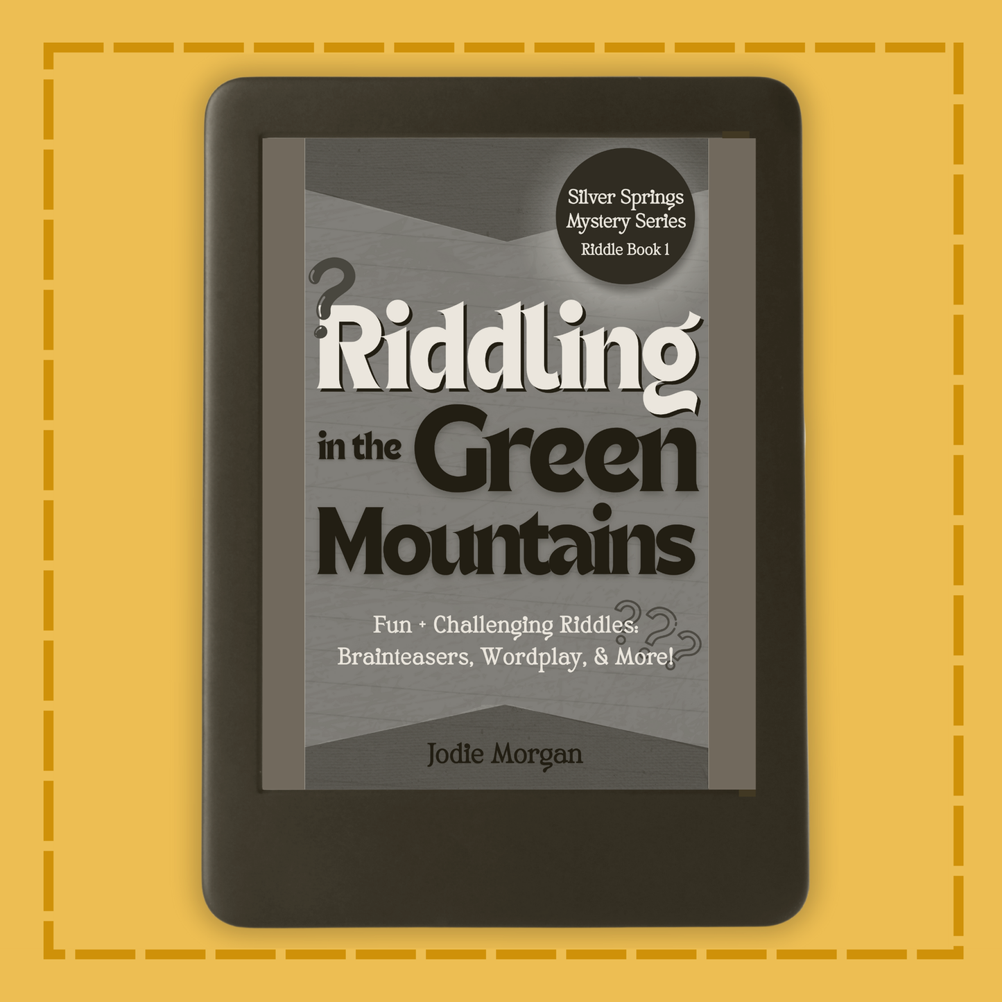 E-reader displaying the book cover of 'Riddling in the Green Mountains' on a yellow background