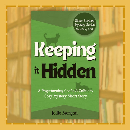 Book cover of 'Keeping it Hidden' by Jodie Morgan on a wooden shelf background