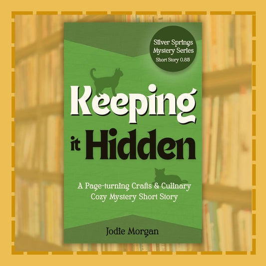 Book cover of 'Keeping it Hidden' by Jodie Morgan on a wooden shelf background
