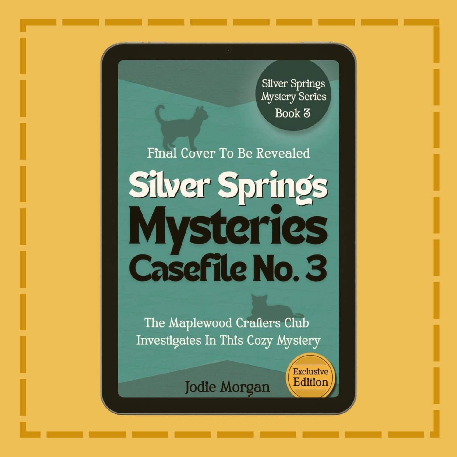 Book cover of 'Silver Springs Mysteries Casefile No. 3' on a yellow background