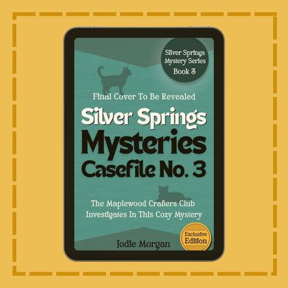 Book cover of 'Silver Springs Mysteries Casefile No. 3' on a yellow background