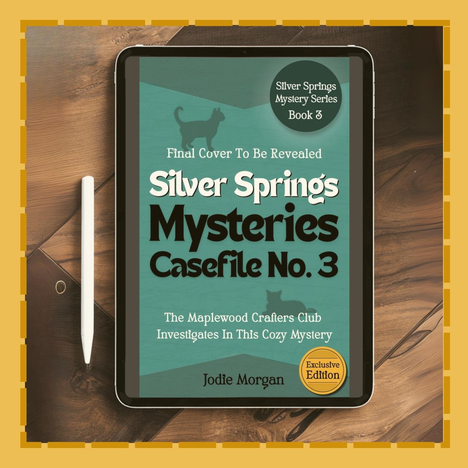 Tablet displaying the cover of 'Silver Springs Mysteries Casefile No. 3' on a wooden surface.