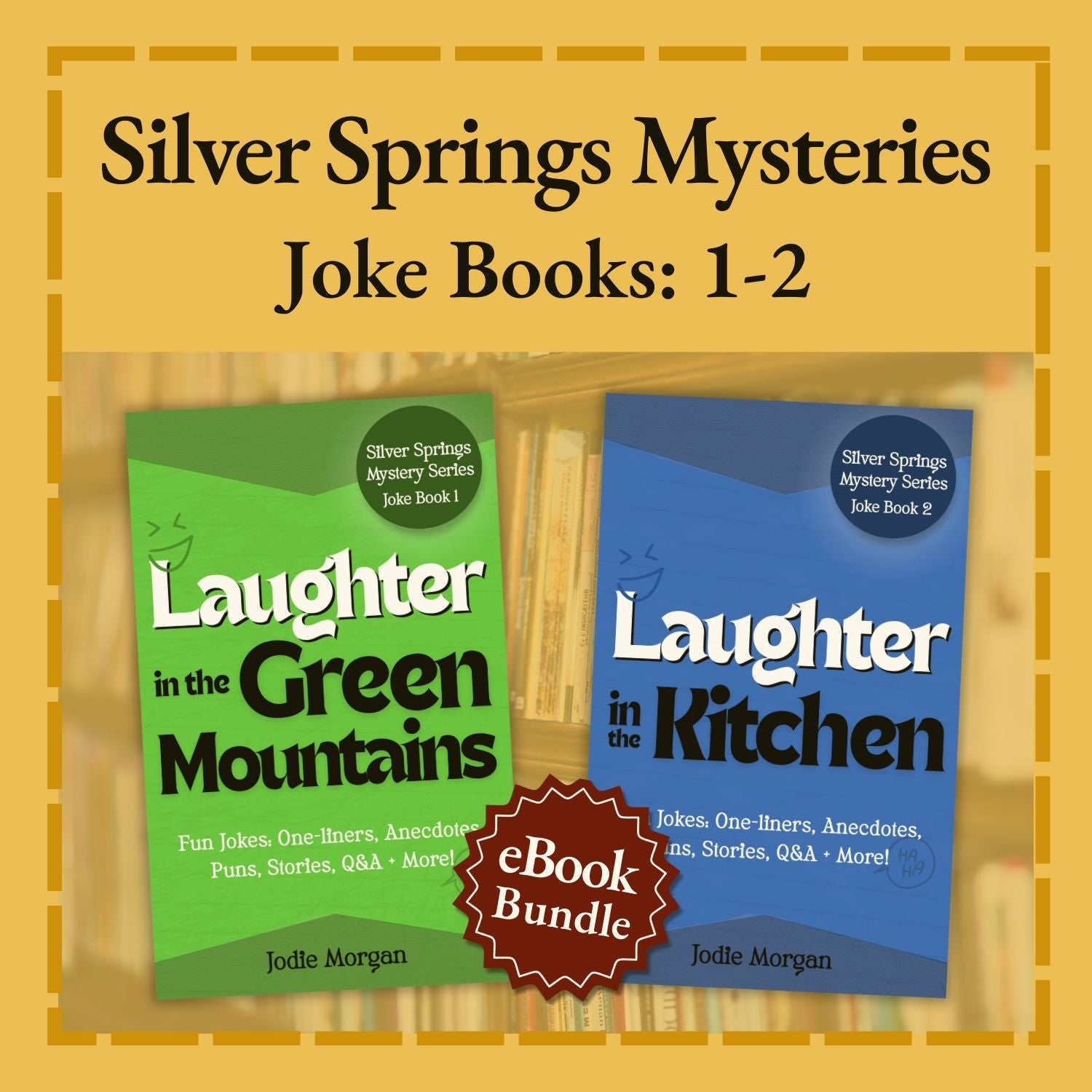 Two joke books titled 'Laughter in the Green Mountains' and 'Laughter in the Kitchen' with a yellow border.