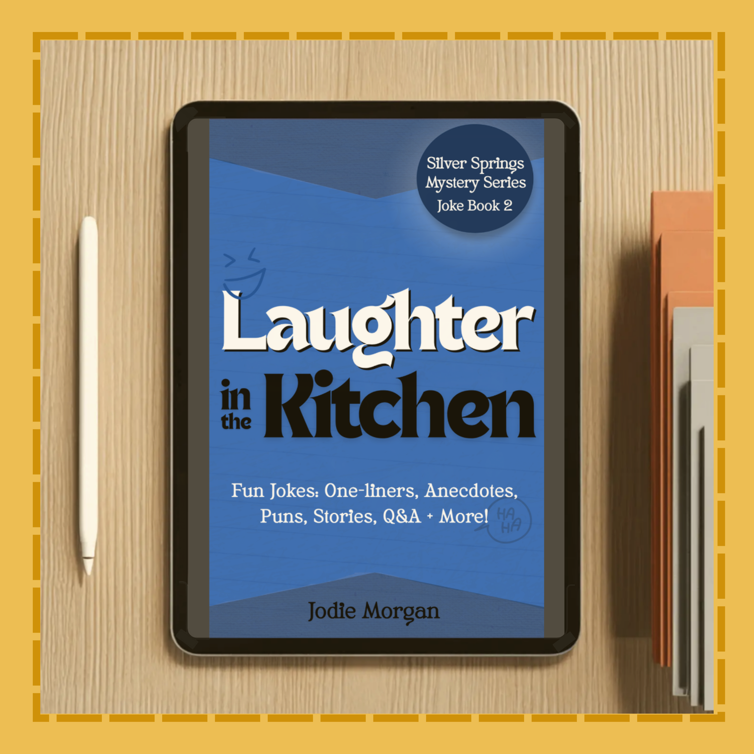 Digital book titled 'Laughter in the Kitchen' on a tablet with a yellow border