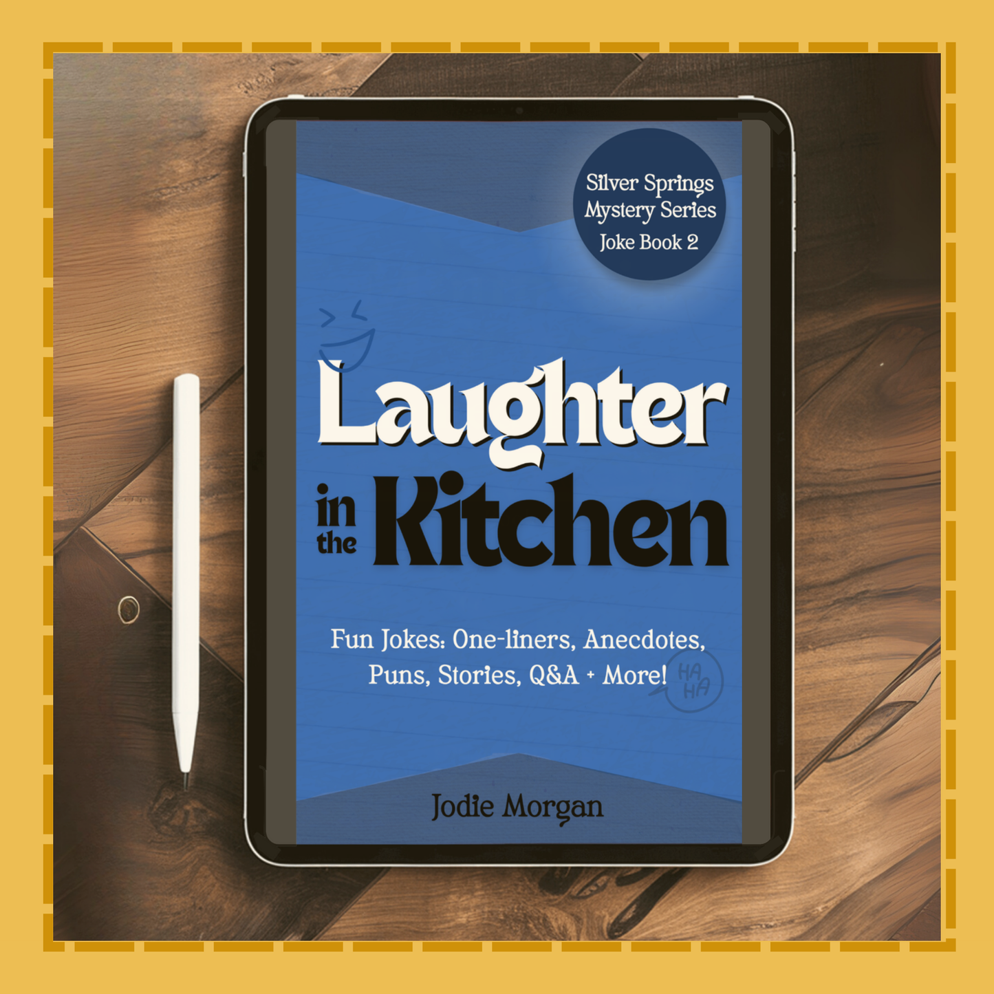E-book cover of 'Laughter in the Kitchen' on a tablet with a stylus on a wooden surface