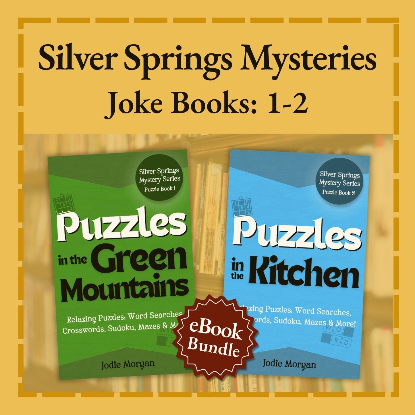 Two joke books titled 'Puzzles in the Green Mountains' and 'Puzzles in the Kitchen' with a yellow border.