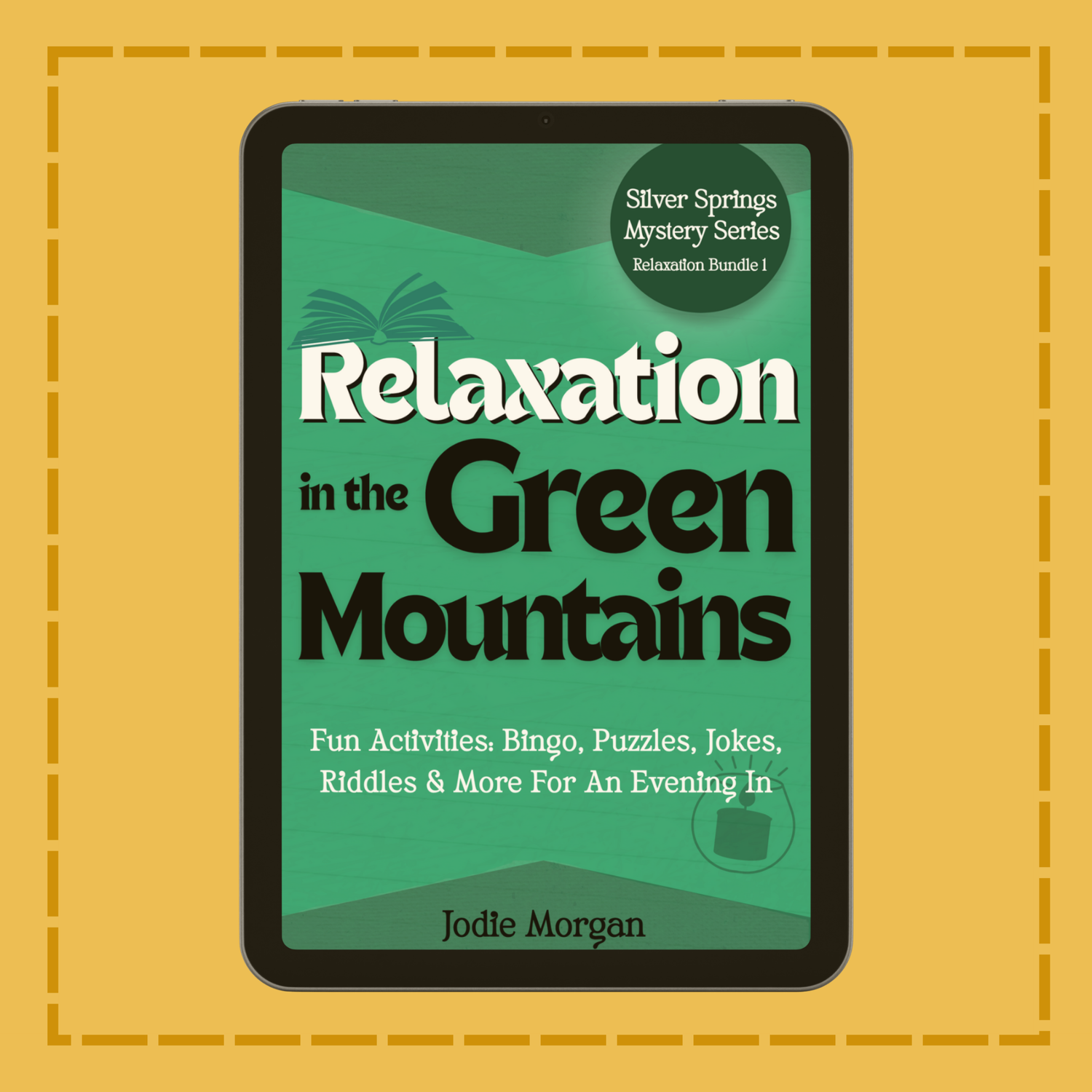 Book cover of 'Relaxation in the Green Mountains' on a yellow background