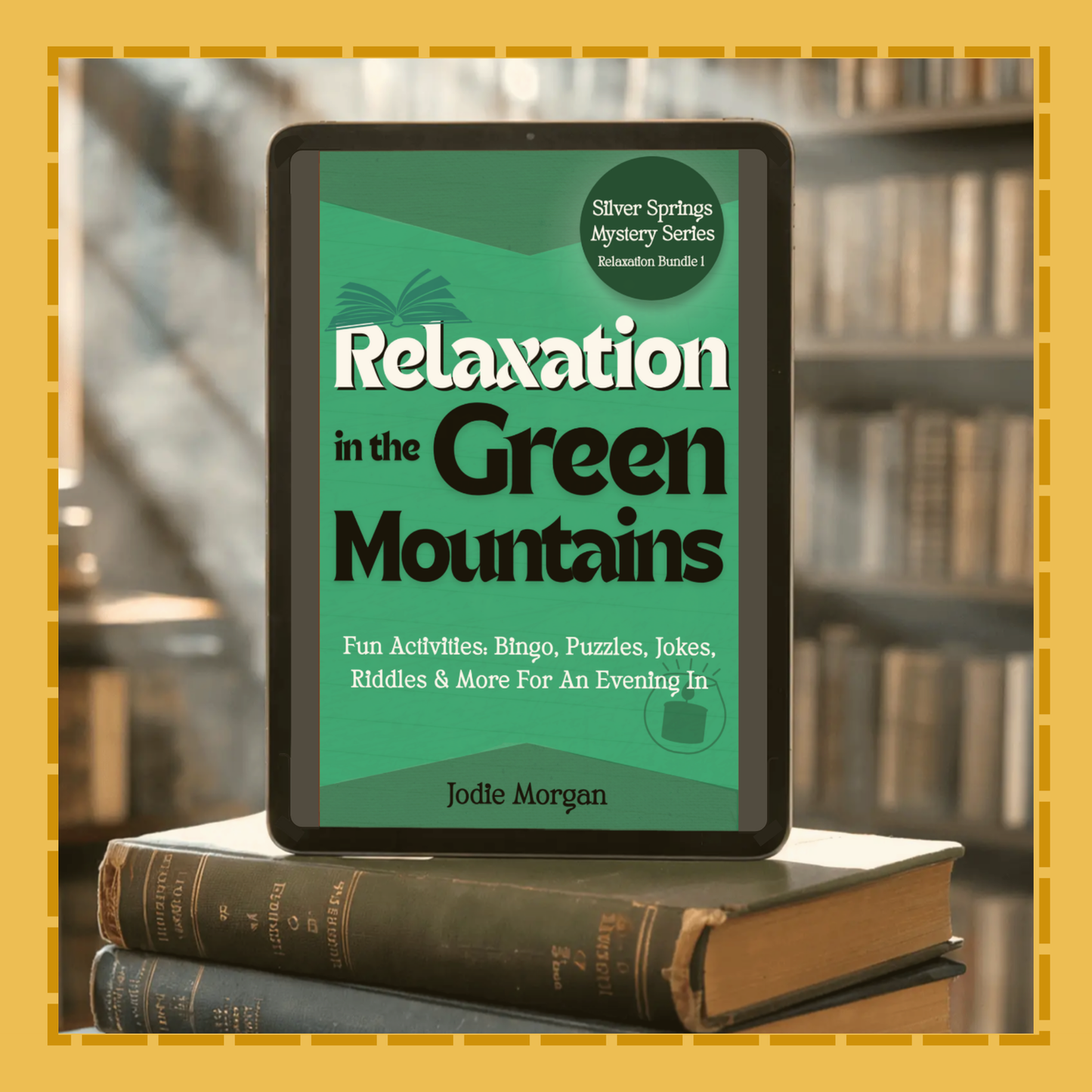 E-reader displaying 'Relaxation in the Green Mountains' book cover on top of two physical books with a blurred bookshelf background.