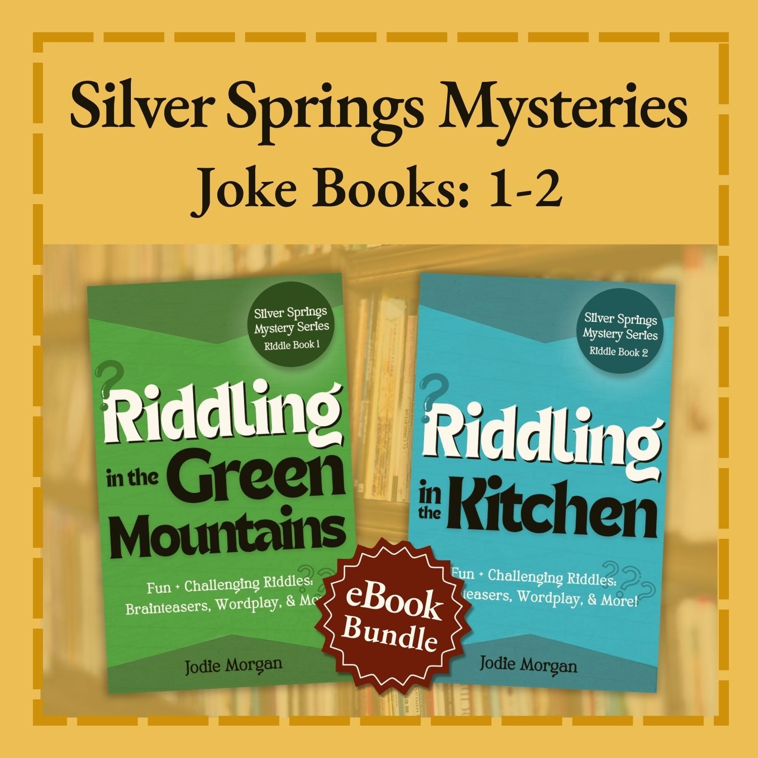 Two joke books titled 'Riddling in the Green Mountains' and 'Riddling in the Kitchen' with a yellow border.
