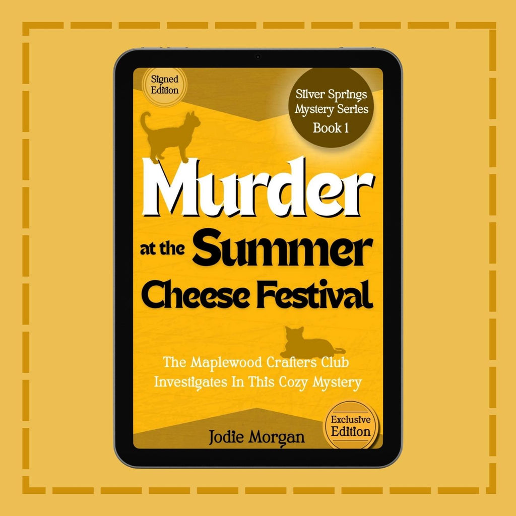 Signed Edition Of Murder At The Summer Cheese Festival on a tablet.