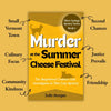 Murder At The Summer Cheese Festival with text highlighting key themes.