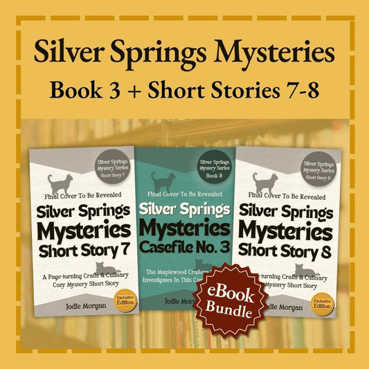 Silver Springs Mysteries: Book Three + 2 Short Stories