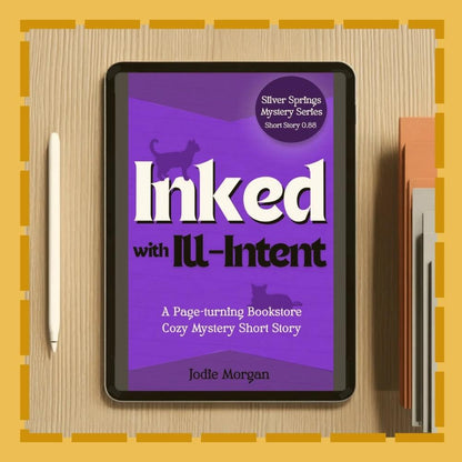 Ebook cover of 'Inked with Ill-Intent' on a digital device with a yellow border