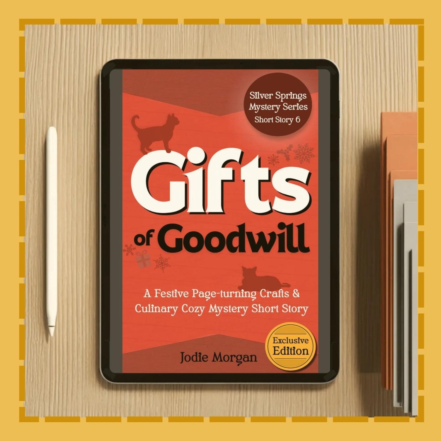 Gifts Of Goodwill (Silver Springs Story #6)