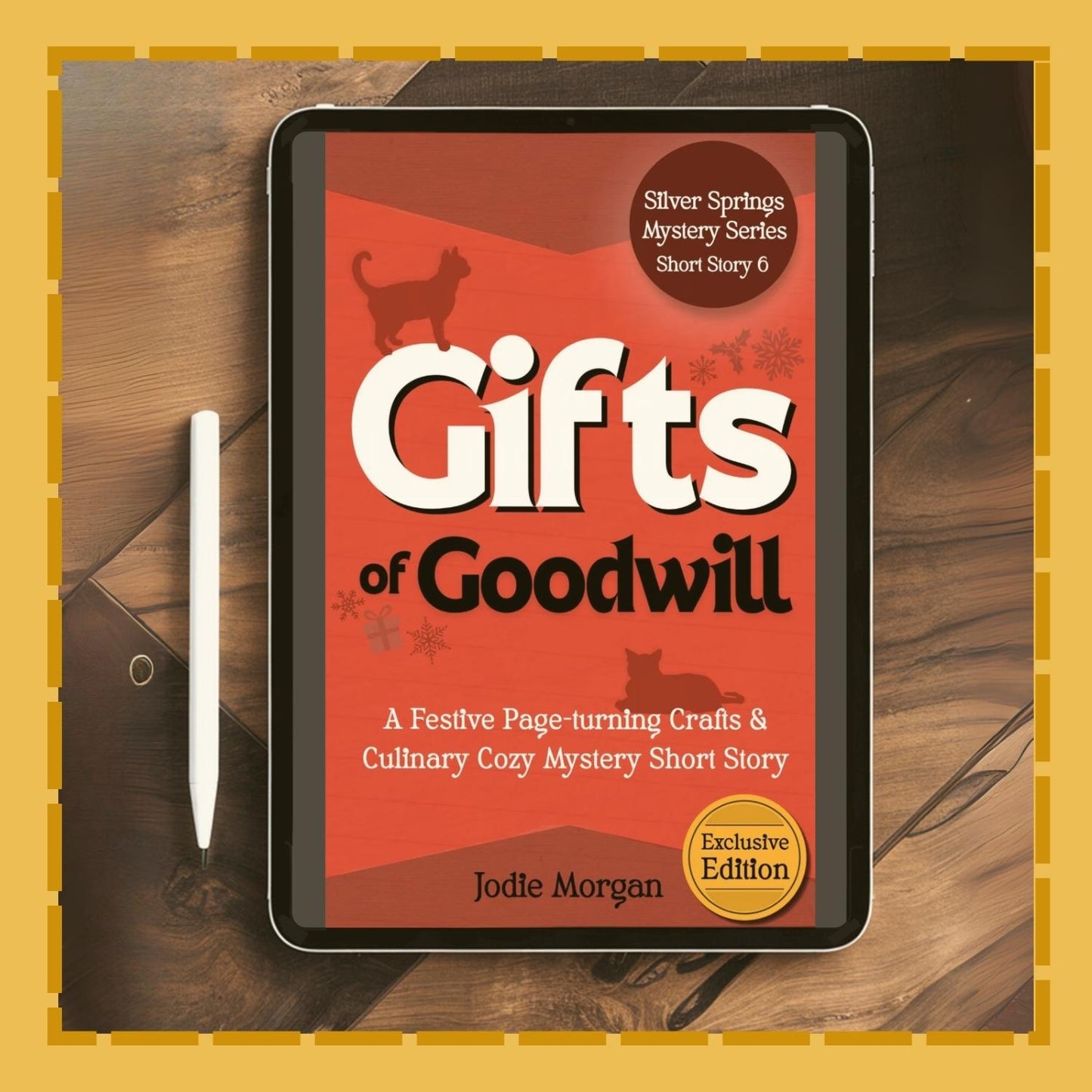 Gifts Of Goodwill (Silver Springs Story #6)