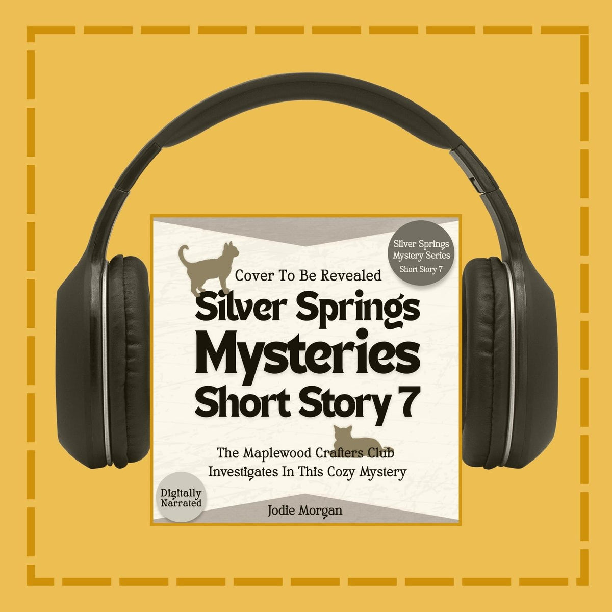 Headphones with a book cover titled 'Silver Springs Mysteries Short Story 7' on a yellow background