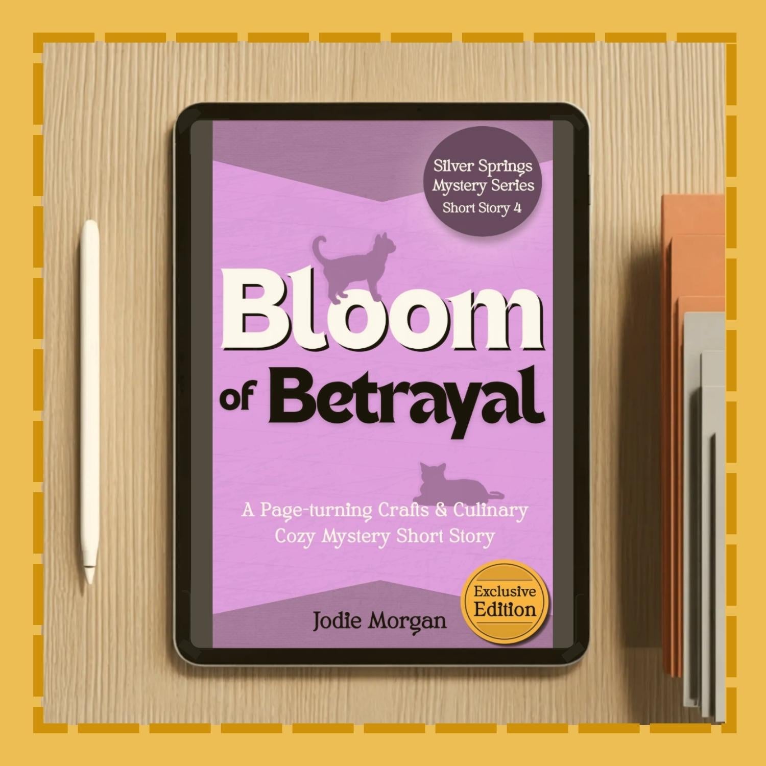 Ebook cover of 'Bloom of Betrayal' on a tablet with a pen and book on a wooden surface