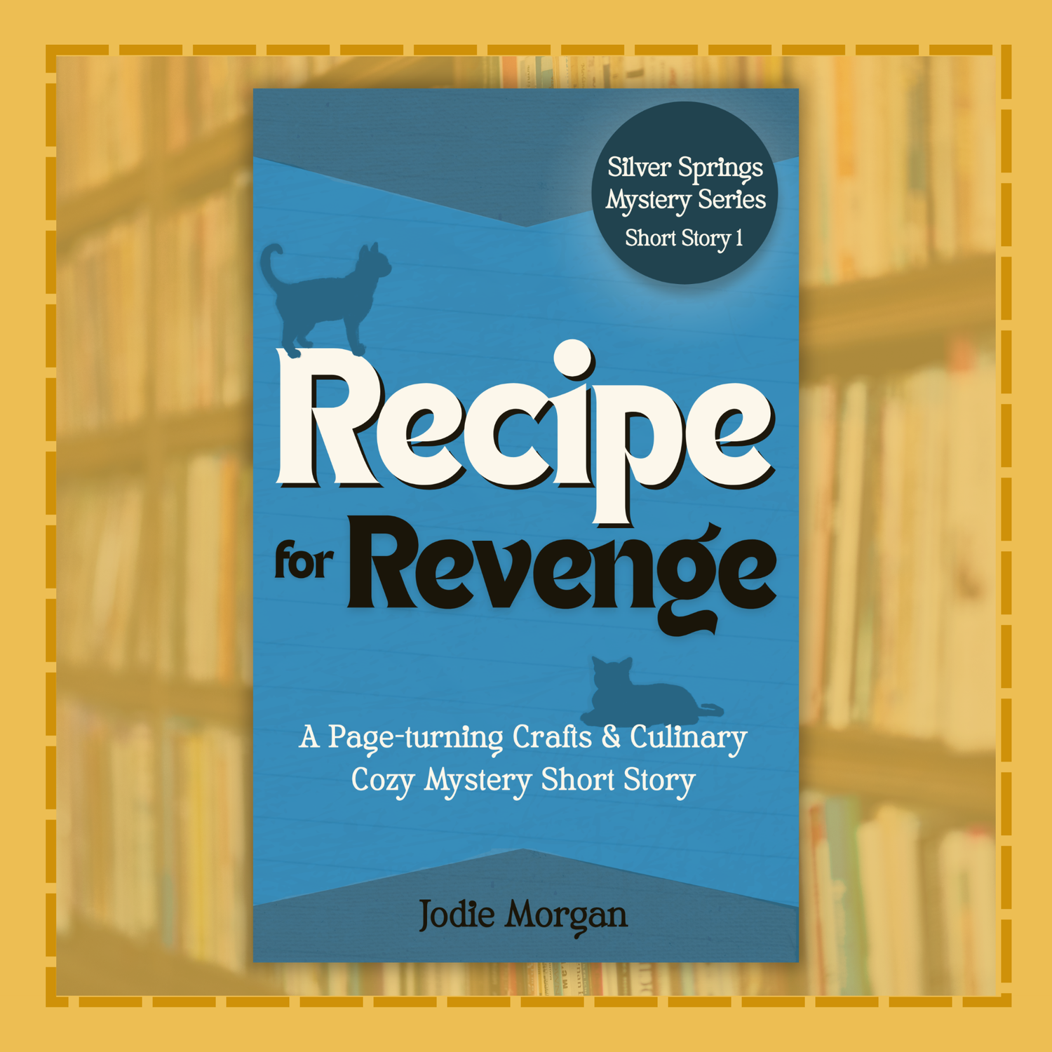 Book cover of 'Recipe for Revenge' by Jodie Morgan on a bookshelf background